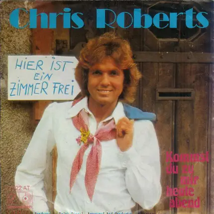 Chris Roberts - Hier Ist Ein Zimmer Frei