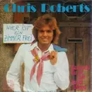 7inch Vinyl Single - Chris Roberts - Hier Ist Ein Zimmer Frei