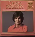 LP - Chris Roberts - Ausgewählte Goldstücke - Karussell Collection