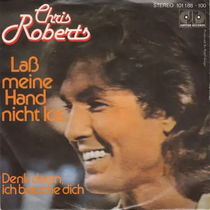 Chris Roberts - Laß Meine Hand Nicht Los