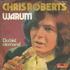 Chris Roberts - Warum