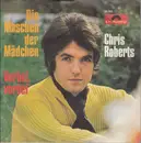 7inch Vinyl Single - Chris Roberts - Die Maschen Der Mädchen