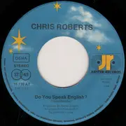 7inch Vinyl Single - Chris Roberts - Do You Speak English? - No original cover
