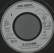 7inch Vinyl Single - Chris Roberts - La La La Song