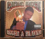 Chris Rock - Bigger & Blacker
