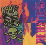 Chris Sheppard - Pirate Radio Sessions Volume 4