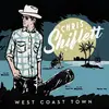 LP - Chris Shiflett - West Coast Town