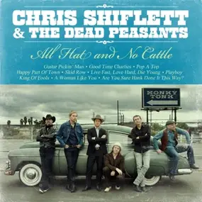 Chris Shiflett - All Hat And No Cattle