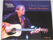Chris Simpson - When All Is Said And Done...