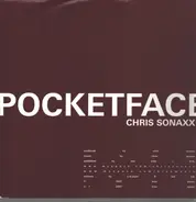 Chris Sonaxx - Pocketface
