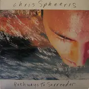 Chris Spheeris - Pathways to Surrender
