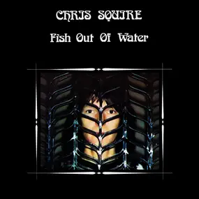 Chris Squire - Fish out of Water