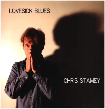 Chris Stamey - Lovesick Blues