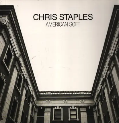 Chris Staples - American Soft