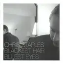CD - Chris Staples - Blackest Hair, Bluest Eyes