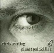 Chris Starling - Planet Painkiller
