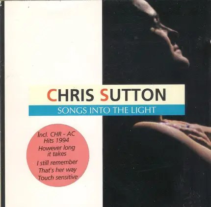 Chris Sutton - Songs Into The Light