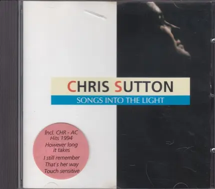 Chris Sutton - Songs Into The Light