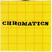 7inch Vinyl Single - Chromatics / Die Monitr Bats - Split