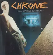 LP - Chrome - Half Machine Lip Moves