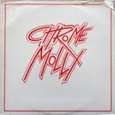 12inch Vinyl Single - Chrome Molly - You Said / When The Lights Go Down / One At A Time