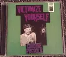CD - Chrome Pistola - Victimize Yourself