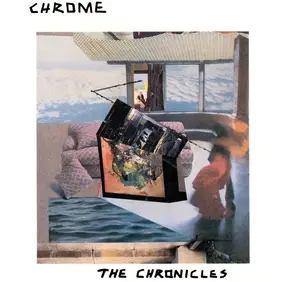 Chrome - The Chronicles I & II