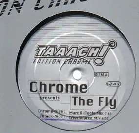 Chrome - The Fly
