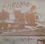 Chrome - The Visitation