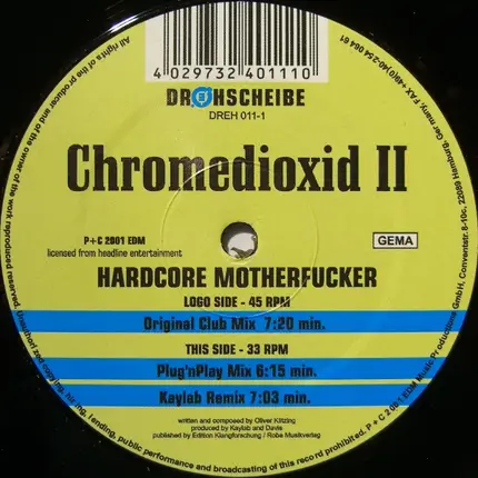 Chromedioxid II - Hardcore Motherfucker