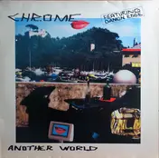 Chrome Featuring Damon Edge - Another World