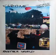 LP - Chrome Featuring Damon Edge - Another World