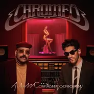 Chromeo - Adult Contemporary