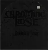 Chroming Rose - Garden Of Eden