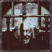 CD - Chroming Rose - Pressure
