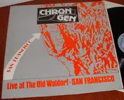 Chron Gen - Live At The Old Waldorf San Francisco