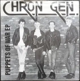 Chron Gen - Puppets Of War E.P.