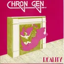 7inch Vinyl Single - Chron Gen - Reality