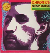 Chron Gen - Chronic Generation / Free Live E.P.