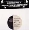 12inch Vinyl Single - Chronic Chapt.2 - Keep On Pushing Harder