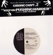 Chronic Chapt.2 - Keep On Pushing Harder