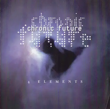 Chronic Future - 4 Elements