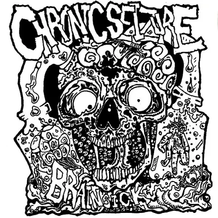Chronic Seizure - Brainsick