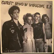 Chronic Sick - Cutest Band In Hardcore E.P.