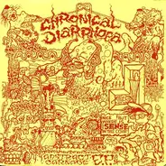 Chronical Diarrhoea - Abstract Carnage E.P.