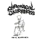7inch Vinyl Single - Chronical Diarrhoea - Royal Diarrhoea - Numbered