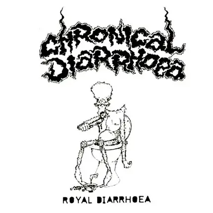 Chronical Diarrhoea - Royal Diarrhoea