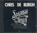 CD - Chris de Burgh - Spanish Train And Other Stories