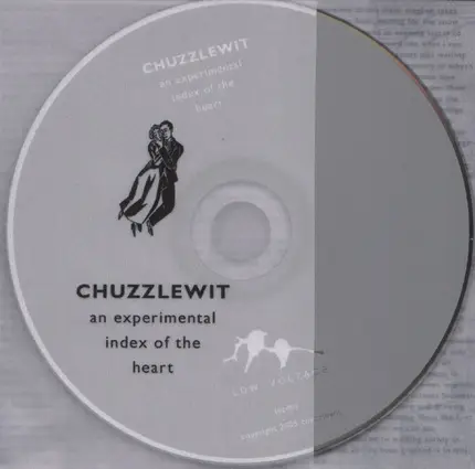 Chuzzlewit - An Experimental Index Of The Heart