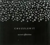 Chuzzlewit - Secret Affinities